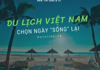 [Bản tin Santa 07 - 09/2021] Du lịch Việt Nam chọn ngày SỐNG lại?