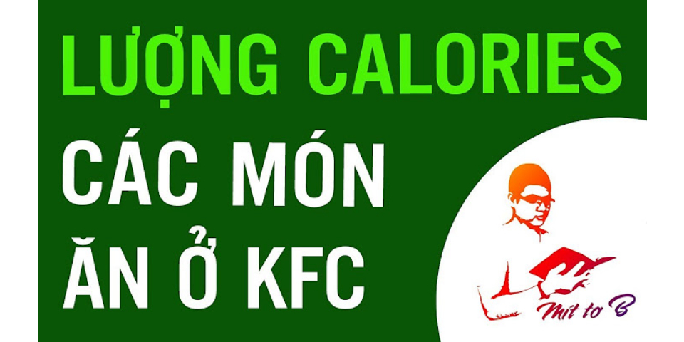 Cánh gà KFC bao nhiêu calo