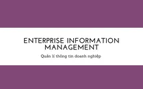 Quản lí thông tin doanh nghiệp (Enterprise Information Management - EIM) là gì?