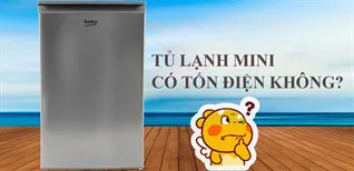 Tủ lạnh mini có tốn điện không? Mẹo dùng tủ lạnh mini tiết kiệm điện