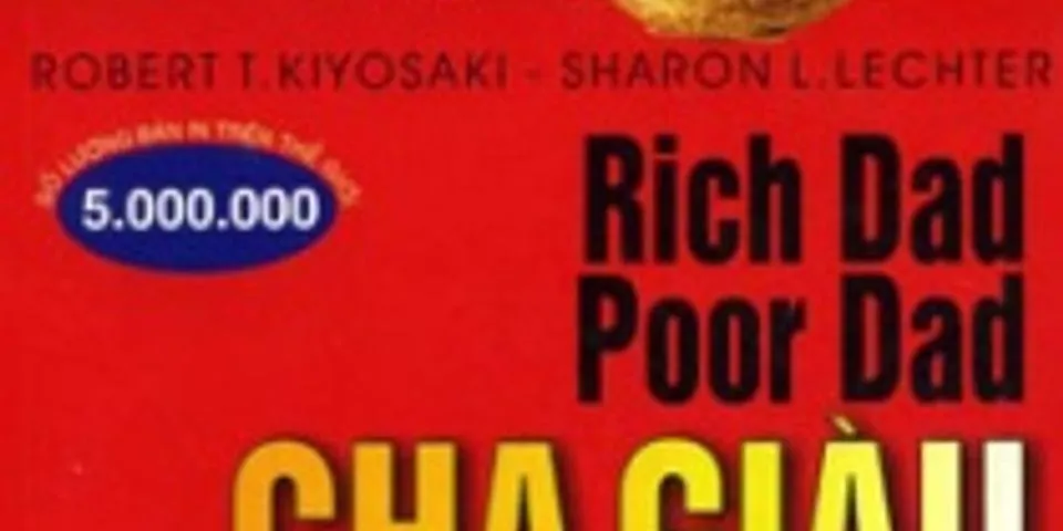 Top 10 cha giàu cha nghèo đọc online 2022