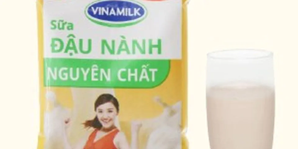 Top 9 sữa đậu nành không đường bịch